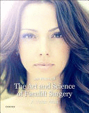 THE ART AND SCIENCE OF FACELIFT SURGERY. A VIDEO ATLAS