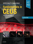 SPECIALTY IMAGING: FUNDAMENTALS OF CEUS. FUNDAMENTALS IN CEUS