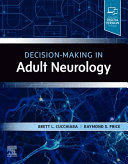 DECISION-MAKING IN ADULT NEUROLOGY