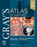GRAY'S ATLAS OF ANATOMY. 3RD EDITION