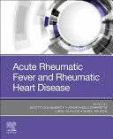 ACUTE RHEUMATIC FEVER AND RHEUMATIC HEART DISEASE