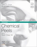 PROCEDURES IN COSMETIC DERMATOLOGY SERIES: CHEMICAL PEELS, 3RD EDITION