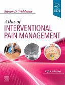 ATLAS OF INTERVENTIONAL PAIN MANAGEMENT , 5TH EDITION