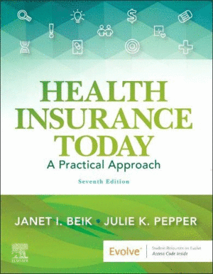 HEALTH INSURANCE TODAY. 7TH EDITION