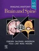 IMAGING ANATOMY BRAIN AND SPINE (PRINT + ONLINE)