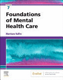 FOUNDATIONS OF MENTAL HEALTH CARE. 7TH EDITION