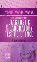 MOSBY'S(R) DIAGNOSTIC AND LABORATORY TEST REFERENCE. 15TH EDITION