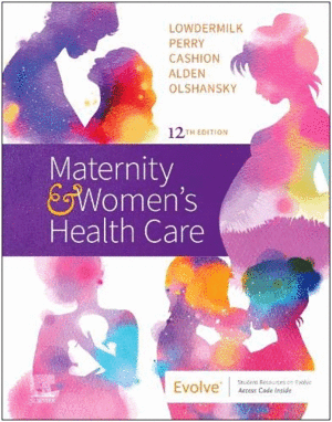 MATERNITY AND WOMEN´S HEALTH CARE, 12TH EDITION