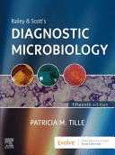 BAILEY & SCOTT'S DIAGNOSTIC MICROBIOLOGY. 15TH EDITION