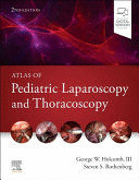 ATLAS OF PEDIATRIC LAPAROSCOPY AND THORACOSCOPY. 2ND EDITION