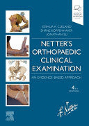 NETTER'S ORTHOPAEDIC CLINICAL EXAMINATION. AN EVIDENCE-BASED APPROACH. 4TH EDITION