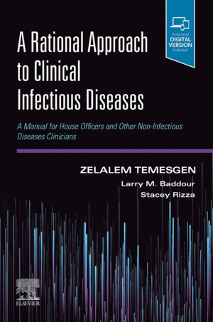 A RATIONAL APPROACH TO CLINICAL INFECTIOUS DISEASES. A MANUAL FOR HOUSE OFFICERS AND OTHER NON-INFECTIOUS DISEASES CLINICIANS