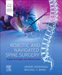 ROBOTIC AND NAVIGATED SPINE SURGERY. SURGICAL TECHNIQUES AND ADVANCEMENTS