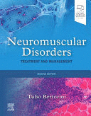 NEUROMUSCULAR DISORDERS. TREATMENT AND MANAGEMENT. 2ND EDITION