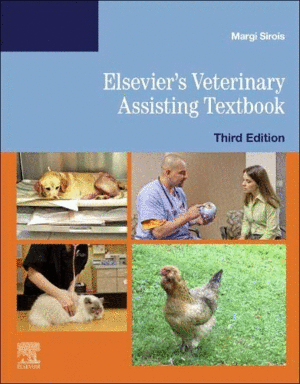 ELSEVIER´S VETERINARY ASSISTING TEXTBOOK. 3RD EDITION