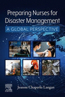 PREPARING NURSES FOR DISASTER MANAGEMENT. A GLOBAL PERSPECTIVE