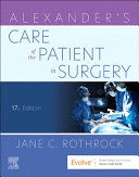 ALEXANDER'S CARE OF THE PATIENT IN SURGERY. 17TH EDITION