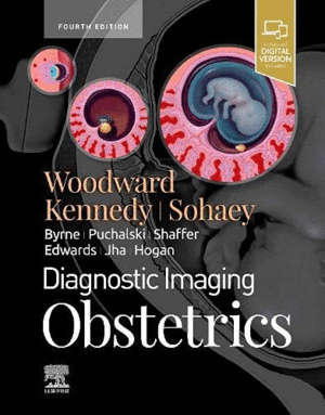 DIAGNOSTIC IMAGING: OBSTETRICS. 4TH EDITION