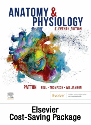 ANATOMY & PHYSIOLOGY. TEXT AND LABORATORY MANUAL PACKAGE. 11TH EDITION