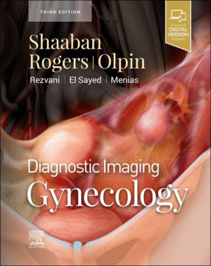 DIAGNOSTIC IMAGING: GYNECOLOGY. 3RD EDITION