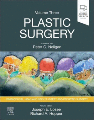 PLASTIC SURGERY: VOLUME 3: CRANIOFACIAL, HEAD AND NECK SURGERY AND PEDIATRIC PLASTIC SURGERY. 5TH EDITION