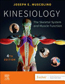 KINESIOLOGY. THE SKELETAL SYSTEM AND MUSCLE FUNCTION. 4TH EDITION