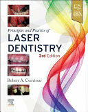 PRINCIPLES AND PRACTICE OF LASER DENTISTRY. 3RD EDITION