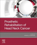 PROSTHETIC REHABILITATION OF HEAD AND NECK CANCER PATIENTS