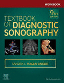 WORKBOOK FOR TEXTBOOK OF DIAGNOSTIC SONOGRAPHY. 9TH EDITION
