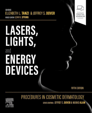 PROCEDURES IN COSMETIC DERMATOLOGY. LASERS, LIGHTS, AND ENERGY DEVICES. 5TH EDITION