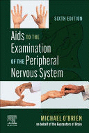 AIDS TO THE EXAMINATION OF THE PERIPHERAL NERVOUS SYSTEM. 6TH EDITION