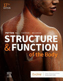 STRUCTURE & FUNCTION OF THE BODY (SOFTCOVER). 17TH EDITION