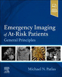 EMERGENCY IMAGING OF AT-RISK PATIENTS. GENERAL PRINCIPLES
