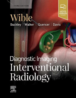 DIAGNOSTIC IMAGING: INTERVENTIONAL RADIOLOGY. 3RD EDITION