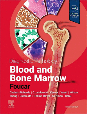 DIAGNOSTIC PATHOLOGY: BLOOD AND BONE MARROW. 3RD EDITION