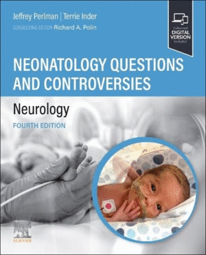 NEONATALOLOGY QUESTIONS AND CONTROVERSIES: NEUROLOGY. 4TH EDITION
