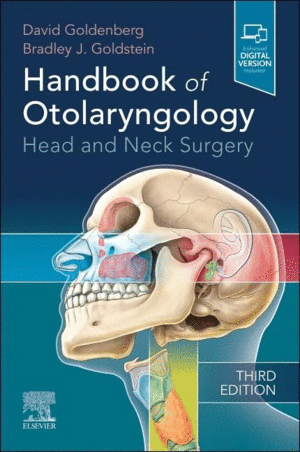 HANDBOOK OF OTOLARYNGOLOGY. HEAD AND NECK SURGERY. 3RD EDITION