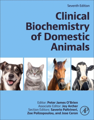 CLINICAL BIOCHEMISTRY OF DOMESTIC ANIMALS. 7TH EDITION