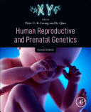 HUMAN REPRODUCTIVE AND PRENATAL GENETICS. 2ND EDITION