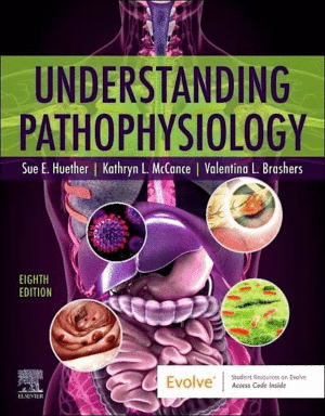 UNDERSTANDING PATHOPHYSIOLOGY. 8TH EDITION