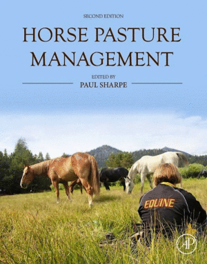 HORSE PASTURE MANAGEMENT. 2ND EDITION