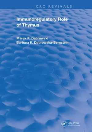 IMMUNOREGULATORY ROLE OF THYMUS (CRC REVIVALS)