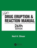 LITT'S DRUG ERUPTION & REACTION MANUAL. 26TH EDITION