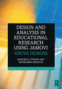 DESIGN AND ANALYSIS IN EDUCATIONAL RESEARCH USING JAMOVI. ANOVA DESIGNS