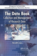 THE DATA BOOK. COLLECTION AND MANAGEMENT OF RESEARCH DATA