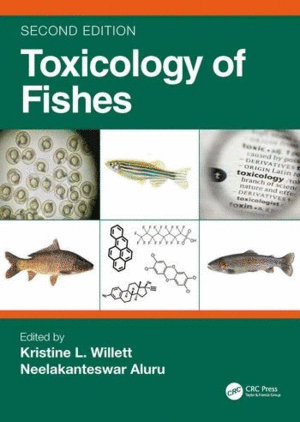 TOXICOLOGY OF FISHES. 2ND EDITION