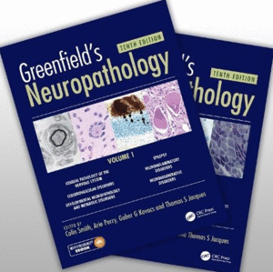 GREENFIELD’S NEUROPATHOLOGY. 10TH EDITION. 2 VOLUME SET