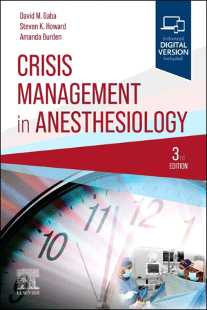 CRISIS MANAGEMENT IN ANESTHESIOLOGY. 3RD EDITION