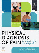 PHYSICAL DIAGNOSIS OF PAIN. 5TH EDITION