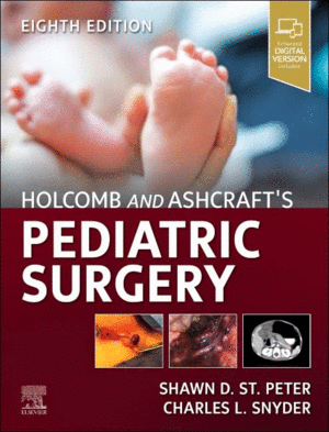 HOLCOMB AND ASHCRAFT'S PEDIATRIC SURGERY. 8TH EDITION